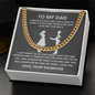 To My Dad - You Will Always Be My Dad, My Hero - Cuban Necklace