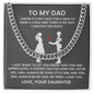 To My Dad - You Will Always Be My Dad, My Hero - Cuban Necklace