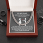 To My Dad - You Will Always Be My Dad, My Hero - Cuban Necklace