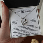 To My Future Wife - Forever Love Gift Set