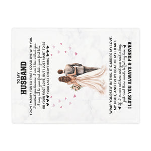 To My Husband - Romantic Fleece Blanket for Wife, Anniversary Gift, Cozy Throw, Love Quote Blanket, Gift for Her, Heartfelt Home Decor