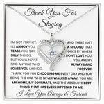 Thank You For Staying - Perfect Gift for Soulmate - Lux121