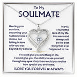 To My Soulmate - You're The Best Thing That Ever Happened to Me - Beautiful Necklace Gift Set for Wife