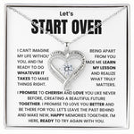 Let's Start Over - I Love You Always and Forever Necklace