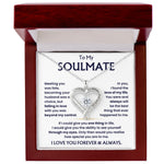 To My Soulmate - You're The Best Thing That Ever Happened to Me - Beautiful Necklace Gift Set for Wife