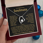 To My Soulmate - You're The Best Thing That Ever Happened To Me - Necklace