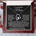 To My Beautiful Mum -  Necklace
