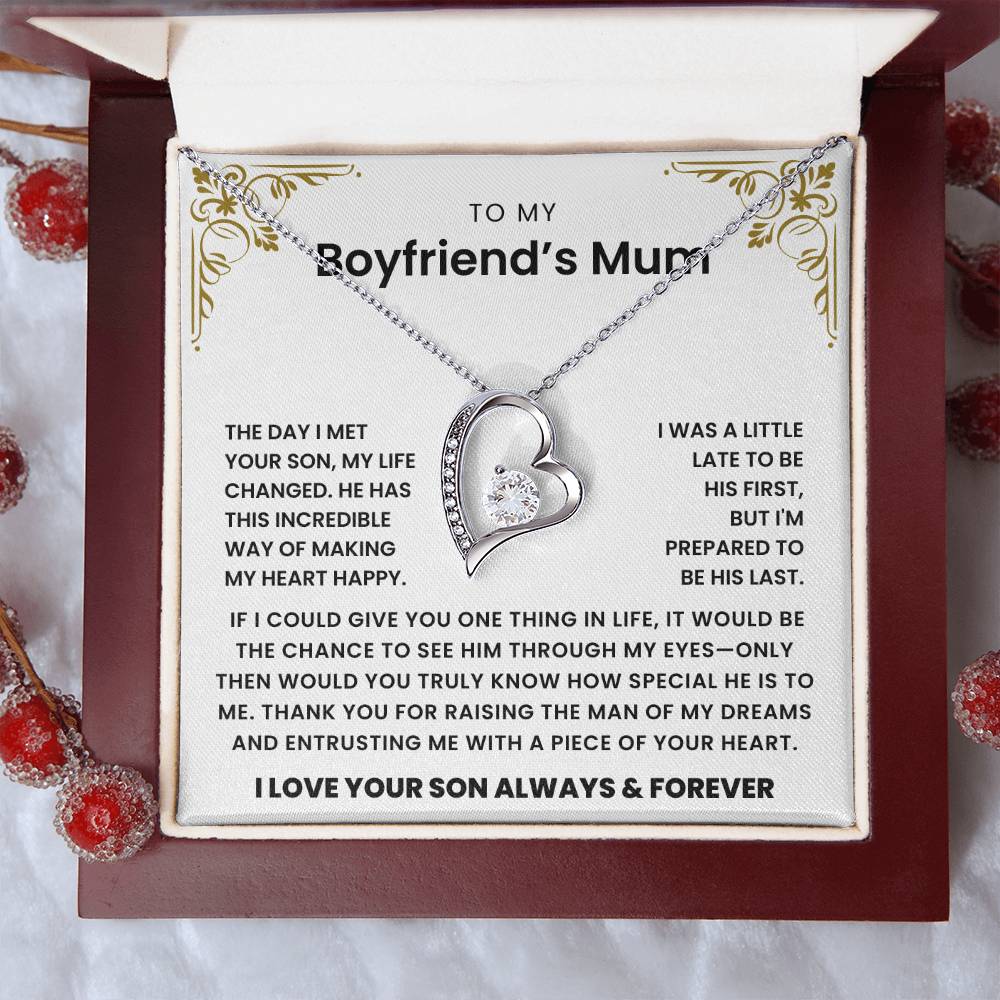 To My Boyfriend's Mum - I'm Prepared To Be His Last- Necklace