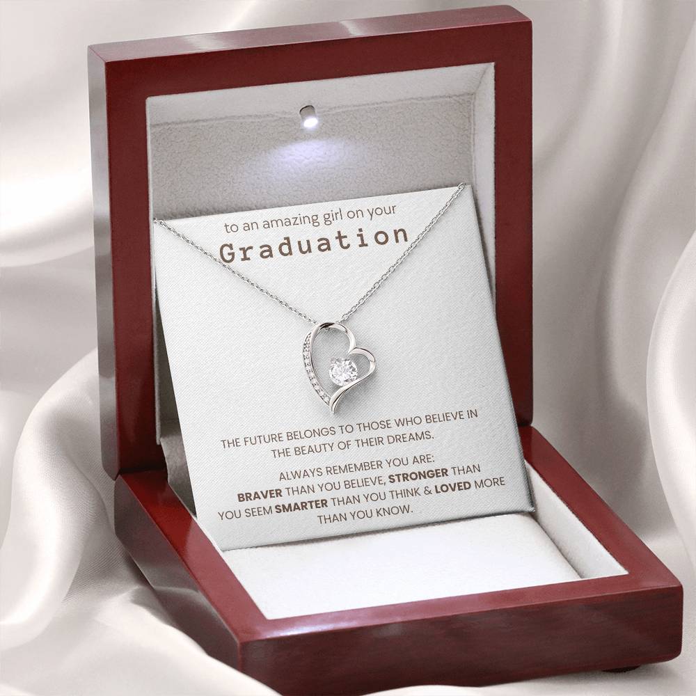 Graduation Gifts for Her - The Future Belongs To Those Who Believe In The Beauty - Necklace
