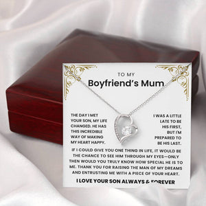 To My Boyfriend's Mum - I'm Prepared To Be His Last- Necklace