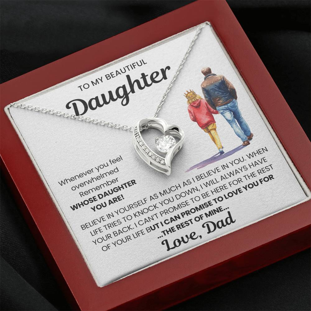 To My Beautiful Daughter - I Will Love You for The Rest of Mine- Necklace