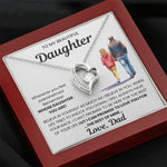 To My Beautiful Daughter - I Will Love You for The Rest of Mine- Necklace