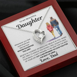 To My Beautiful Daughter - I Will Love You for The Rest of Mine- Necklace