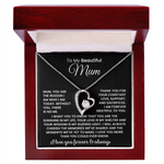 To My Beautiful Mum -  Necklace
