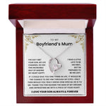To My Boyfriend's Mum - I'm Prepared To Be His Last- Necklace