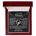 To My Loving Mum - With all my love, always.