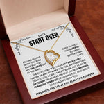 Let's Start Over Forever Love Necklace For Her- Meaningful Sorry Gift for Her