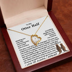 To My Otter Half - Romantic Gift for Her - Necklace Gift Set