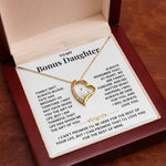 To My Bonus Daughter - I'll Love You For The Rest of Mine - Necklace