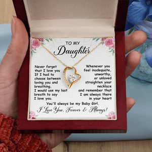 To My Daughter - You'll Always Be My Baby Girl - Forever Love Necklace