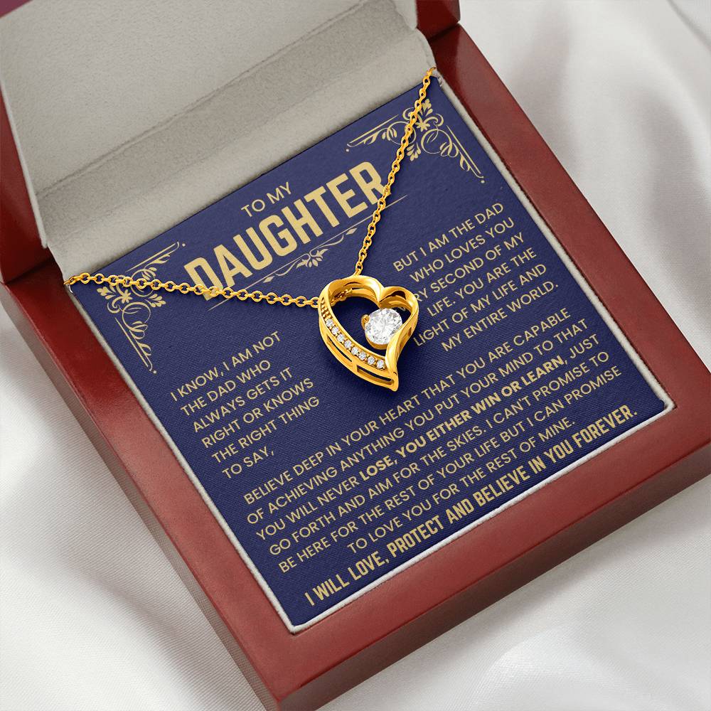 To My Daughter - I Will Love, Protect and Believe In You Forever - Necklace