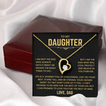 To My Daughter - I Will Love You For The Rest of Mine - Necklace