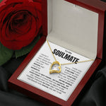 To My Soulmate - You Are My Best Friend, My Soulmate - Necklace
