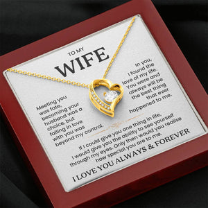 To My Wife - I Love You Always & Forever - Gift Set