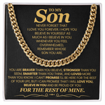To My Son - I Will Love You, Believe In You and Be Proud of You - Necklace