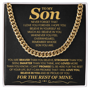 To My Son - I Will Love You, Believe In You and Be Proud of You - Necklace