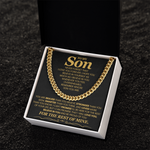To My Son - I Will Love You, Believe In You and Be Proud of You - Necklace