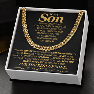 To My Son - I Will Love You, Believe In You and Be Proud of You - Necklace