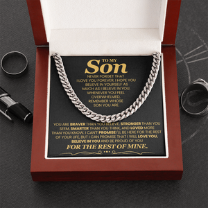 To My Son - I Will Love You, Believe In You and Be Proud of You - Necklace