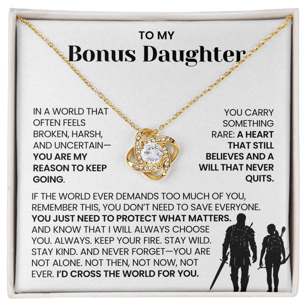 To My Bonus Daughter - You Are My Reason to Keep Going - Necklace