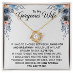 To My Gorgeous Wife