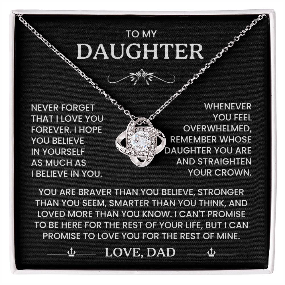 To My Daughter - Remember Whose Daughter You Are - Love Knot Necklace