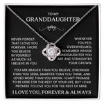 To My Granddaughter - Never Forget That I Love You - Love Knot Necklace
