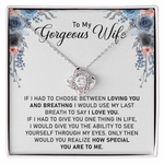 To My Gorgeous Wife
