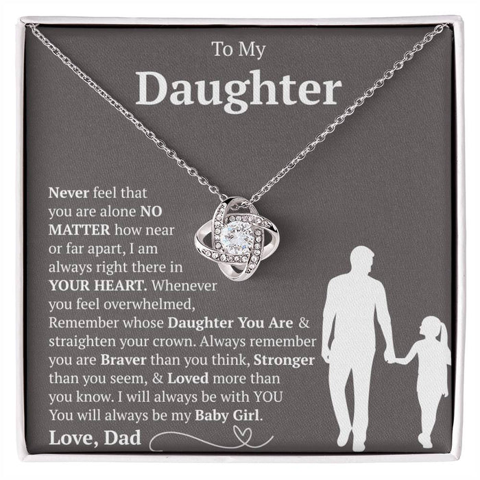 To My Daughter - You Will Always Be My Baby Girls - Love Knot Necklace