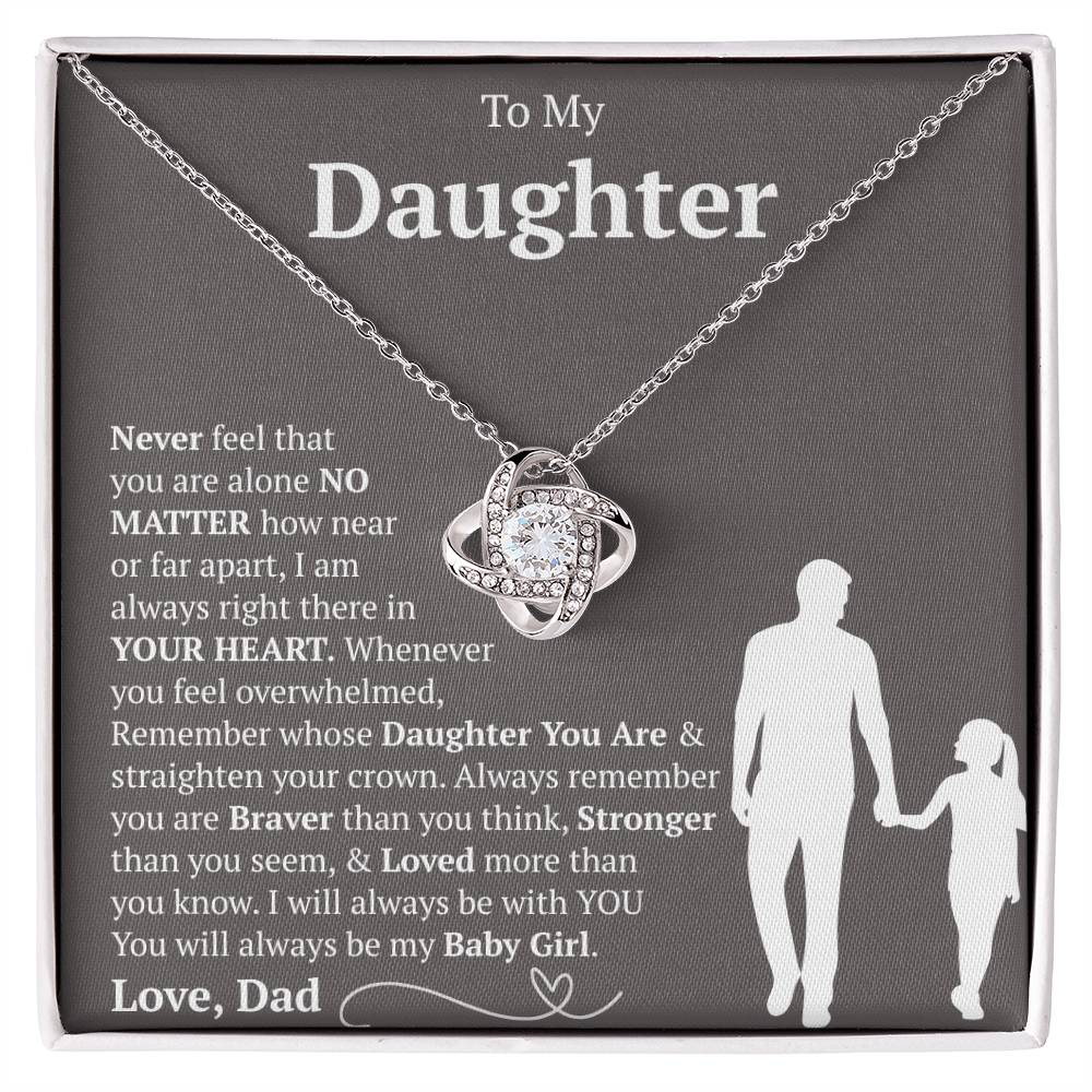 To My Daughter - You Will Always Be My Baby Girls - Love Knot Necklace