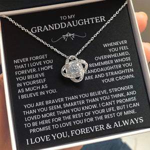 To My Granddaughter - Never Forget That I Love You - Love Knot Necklace