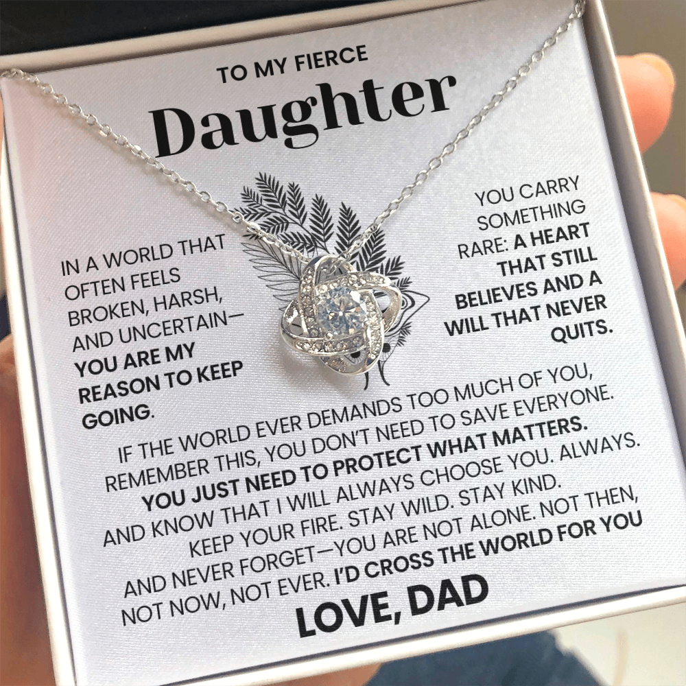 To My Daughter - I'd Cross The World For you - Necklace
