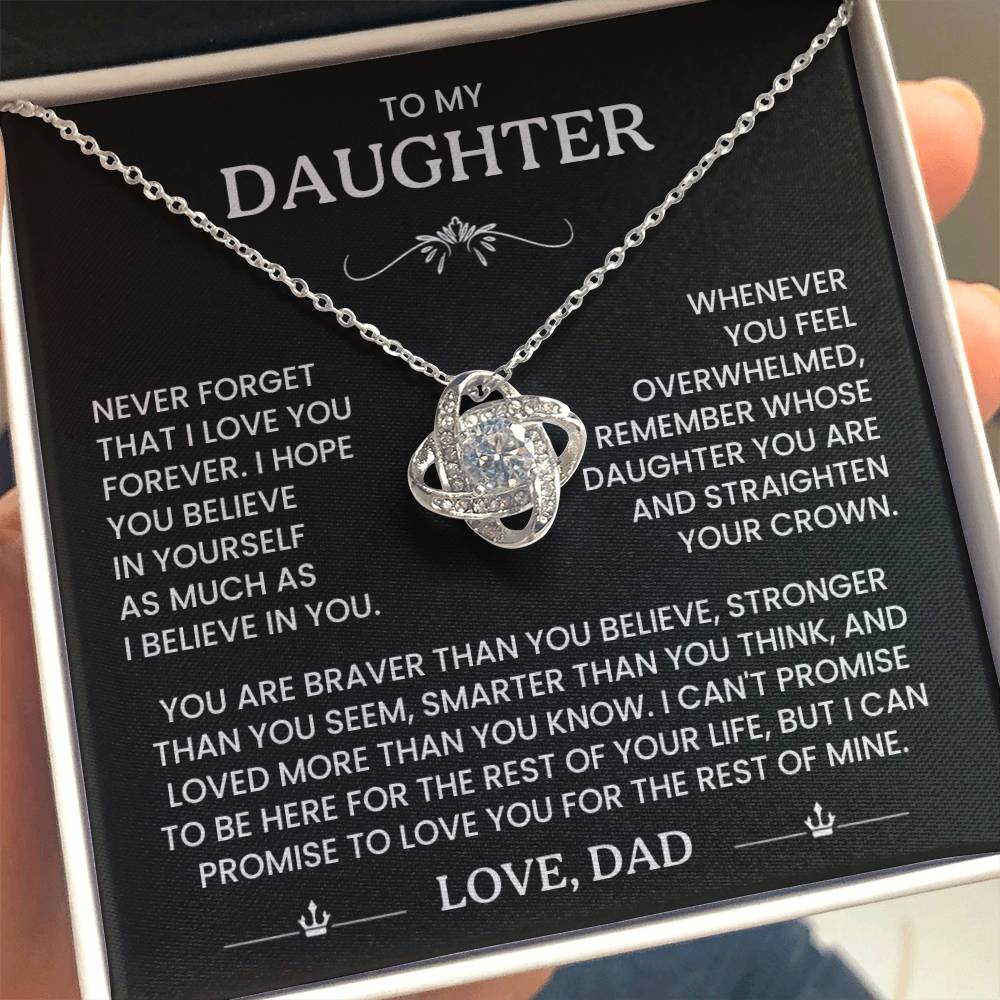 To My Daughter - Remember Whose Daughter You Are - Love Knot Necklace