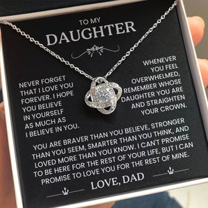 To My Daughter - Remember Whose Daughter You Are - Love Knot Necklace