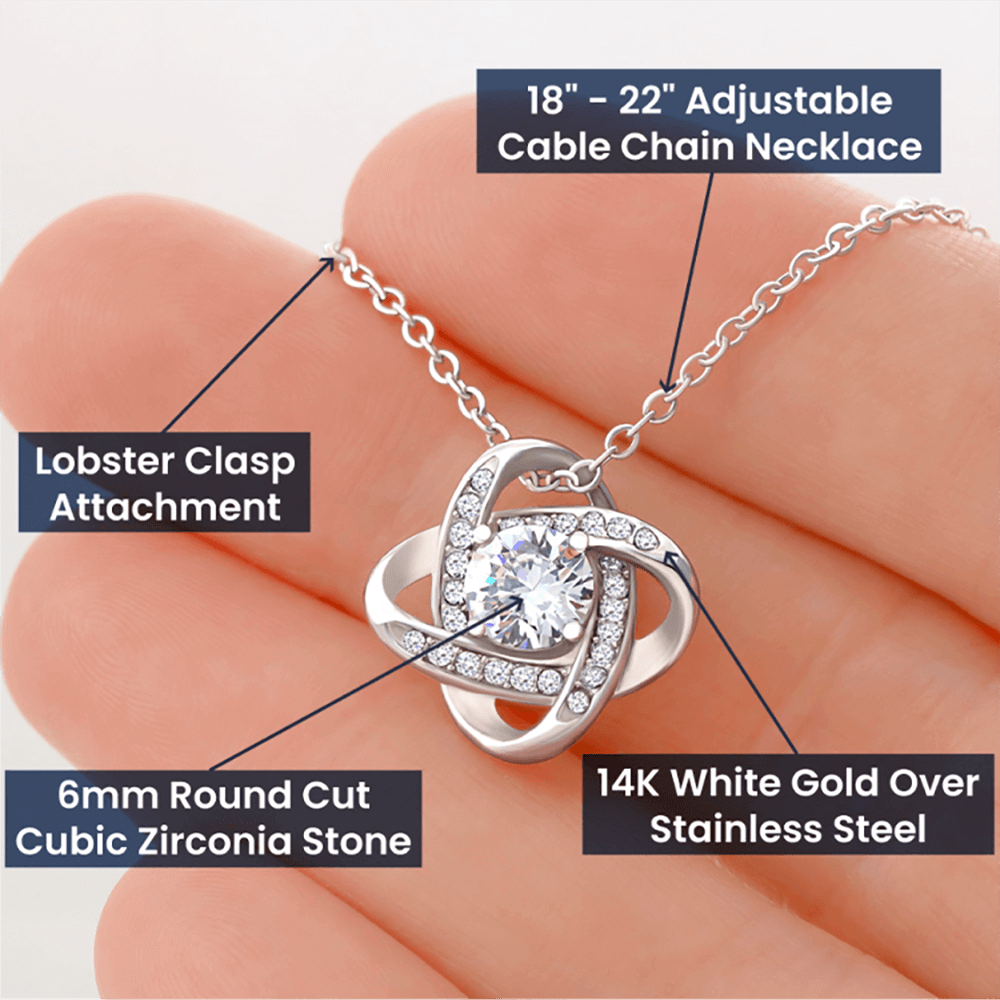 To My Granddaughter - Never Forget That I Love You - Love Knot Necklace