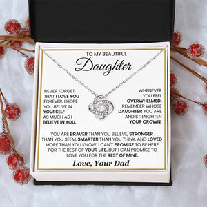 To My Beautiful Daughter-Loveknot Necklace- I Hope You Believe