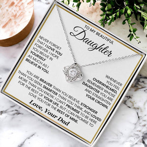 To My Beautiful Daughter-Loveknot Necklace- I Hope You Believe