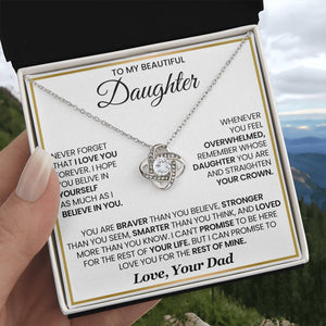 To My Beautiful Daughter-Loveknot Necklace- I Hope You Believe