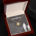 To My Daughter - You Will Always Be My Baby Girls - Love Knot Necklace
