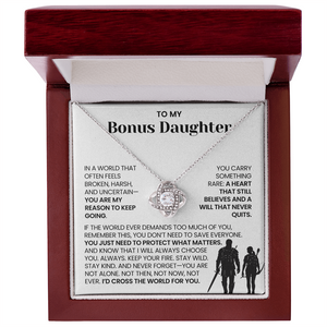To My Bonus Daughter - You Are My Reason to Keep Going - Necklace